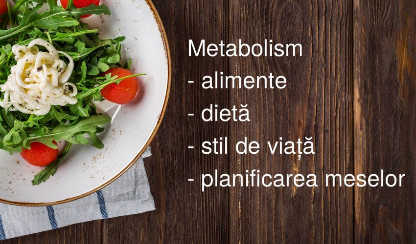important despre metabolism
